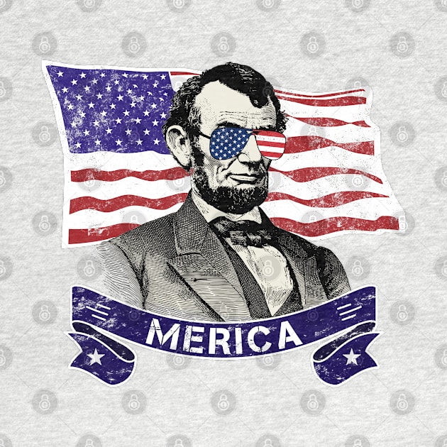 Abe Lincoln Merica Independence Day by TeddyTees